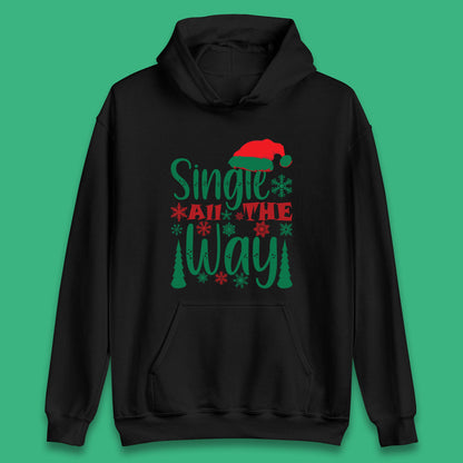 single all the way christmas hoodie