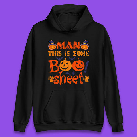 Man This Is Some Boo Sheet Funny Ghost Halloween Costume Unisex Hoodie