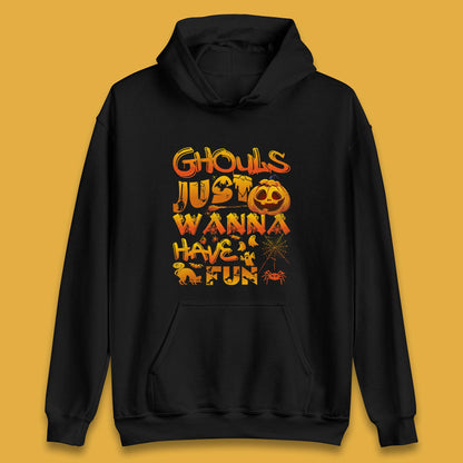 Ghouls Just Wanna Have Fun Halloween Disco Ghost Ghouls Night Out Spooky Season Unisex Hoodie