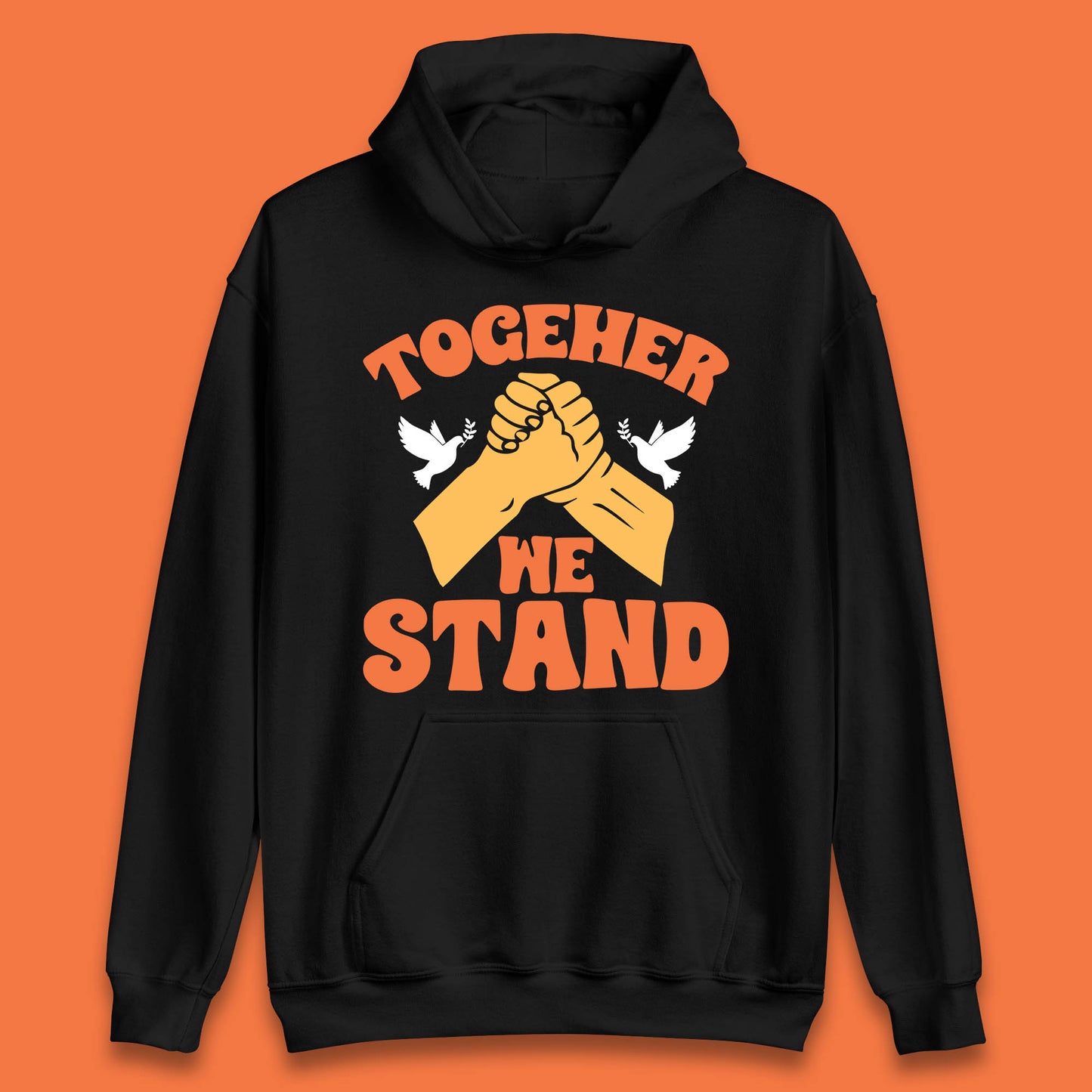 Together We Stand Handshake All Lives Matter Equality Social Justice Unisex Hoodie