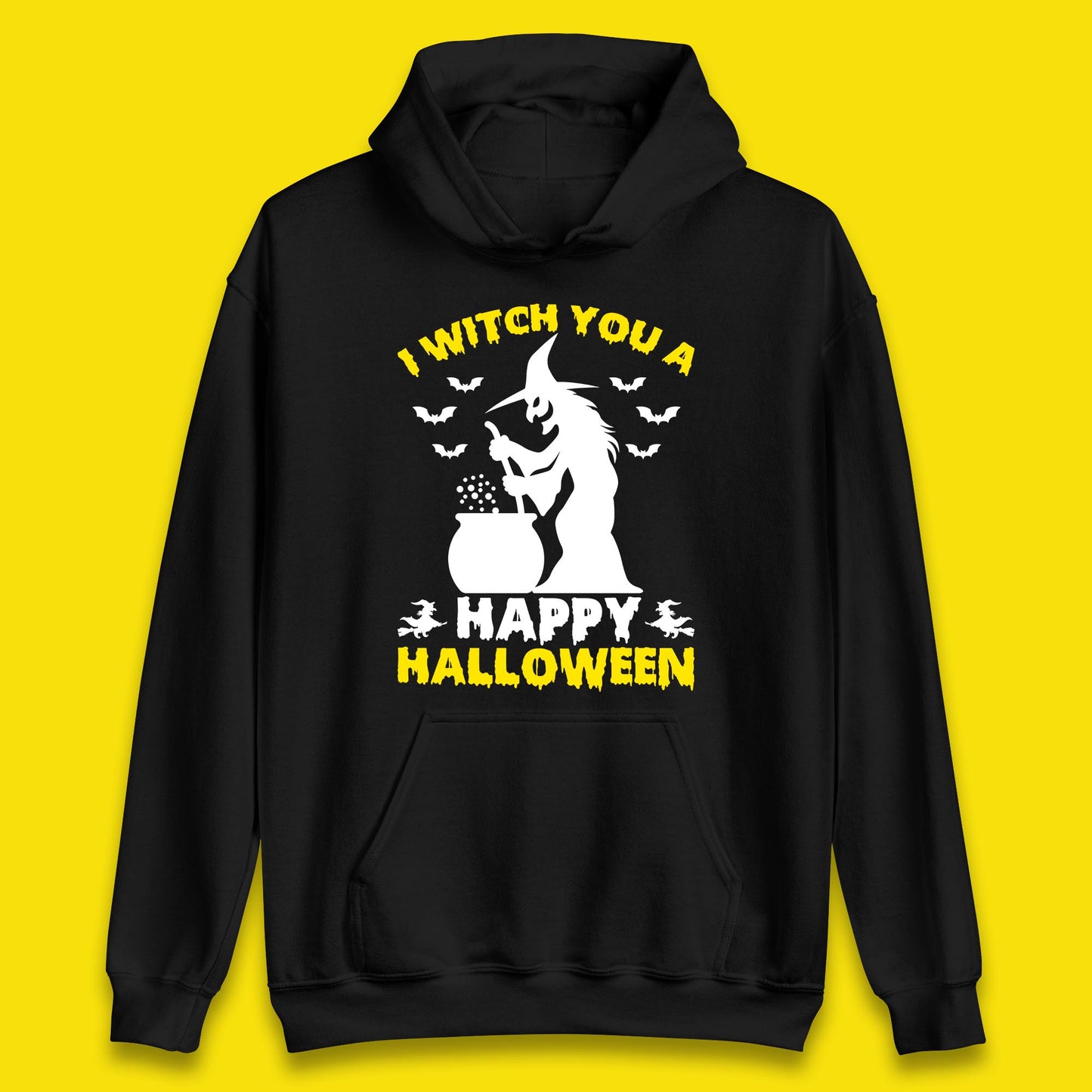 I Witch You A Happy Halloween Cauldron Potion Witch Horror Scary Spooky Season Unisex Hoodie