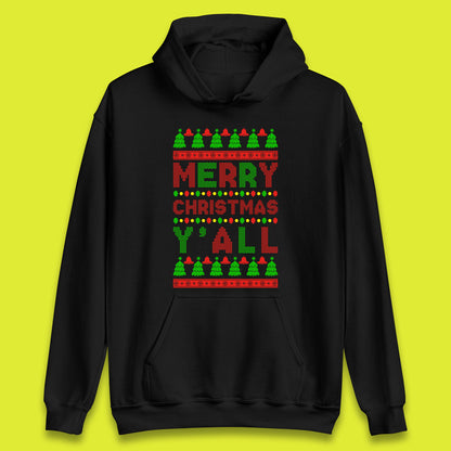 merry christmas y all hoodie
