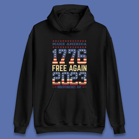 Make America Free Again 1776-2023 Independence Day Funny Free Speech Unisex Hoodie