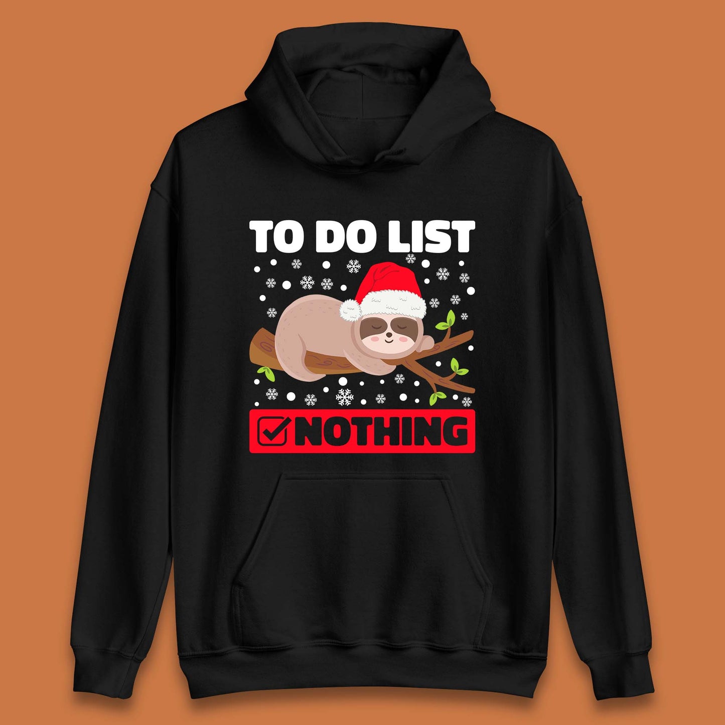 Lazy Sloth To Do List Christmas Unisex Hoodie