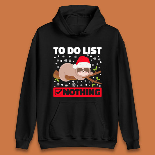Lazy Sloth To Do List Christmas Unisex Hoodie