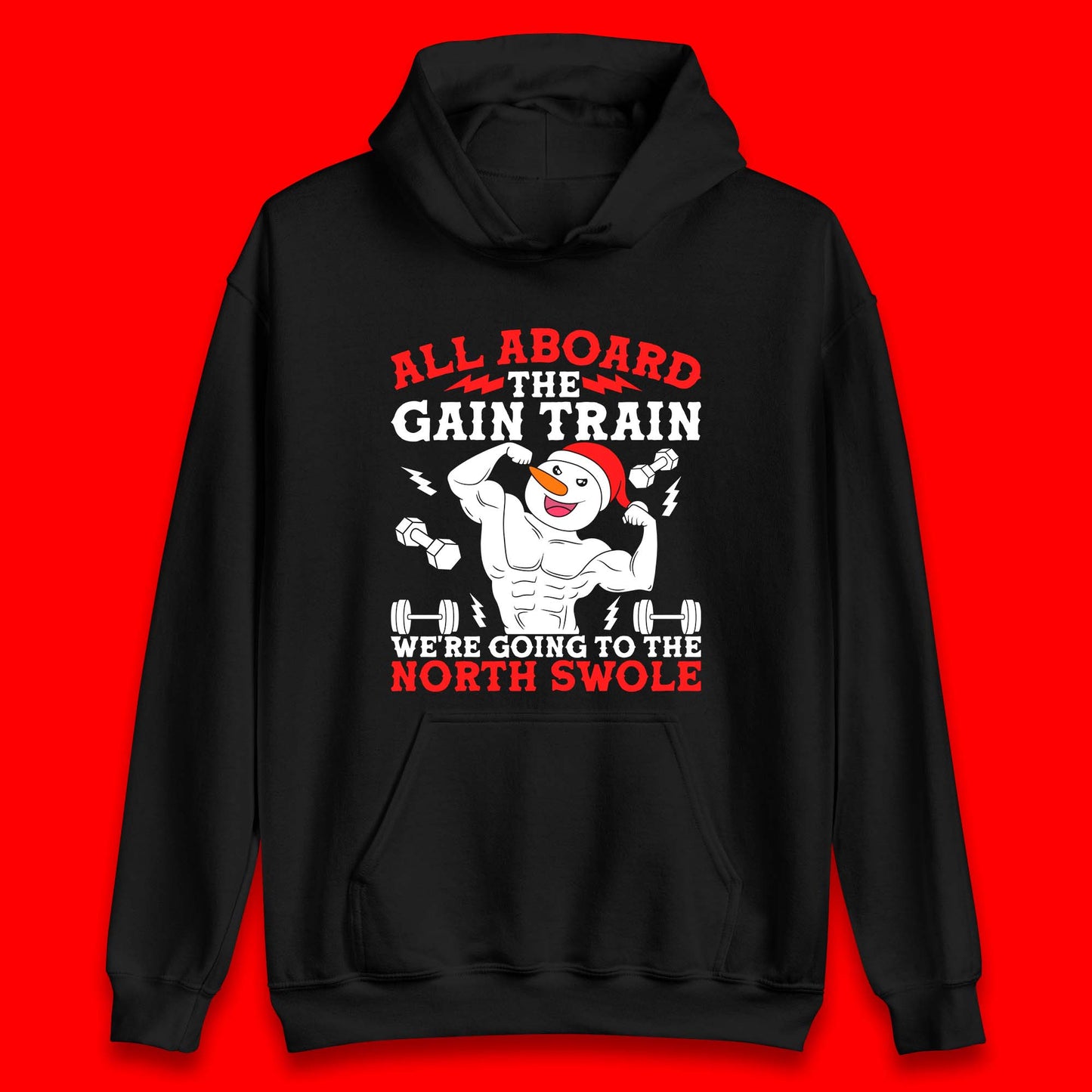 North Swole Snowman Christmas Gym Unisex Hoodie