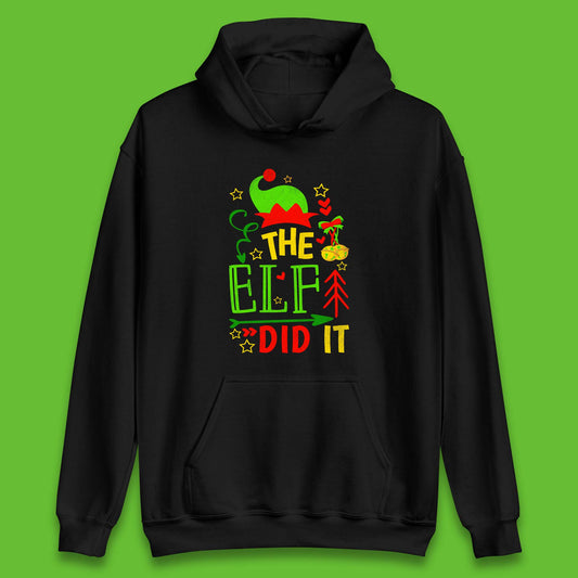 christmas the elf did it funny hoodie