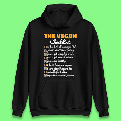 The Vegan Checklist Vegan Activism Funny Pro Vegetarian Checklist Unisex Hoodie