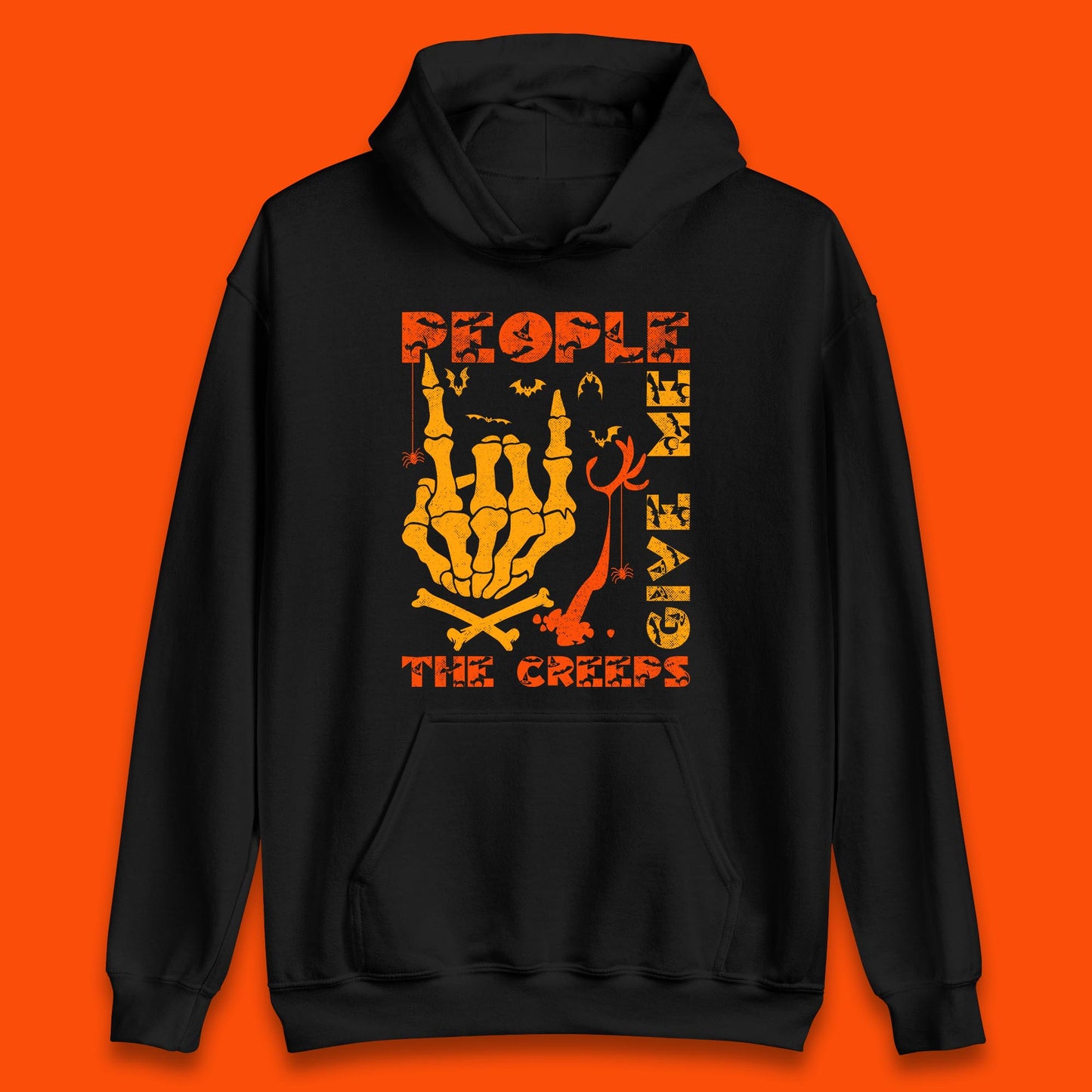 People Give Me The Creep Skeleton Hand Halloween Spooky Creepy Season Unisex Hoodie