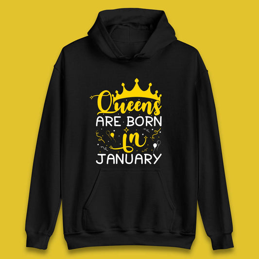 Queens Are Born In January Unisex Hoodie
