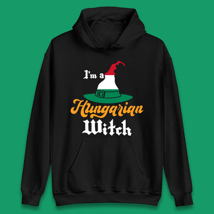 I'm A Hungarian Witch Halloween Witch Hat Hungarian Flag Unisex Hoodie