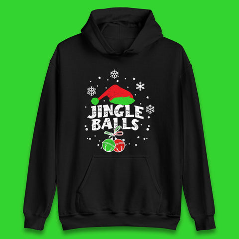 Jingle Balls Christmas Humor Unisex Hoodie