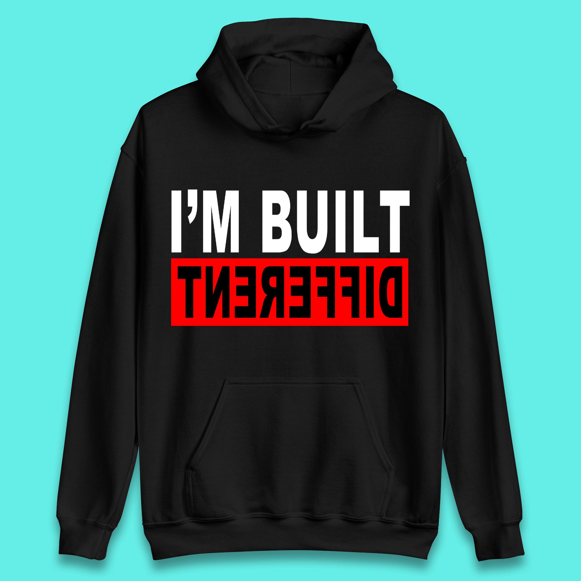 Built Different Unisex Hoodie
