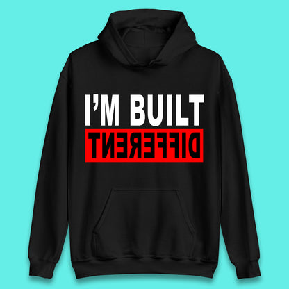 Built Different Unisex Hoodie