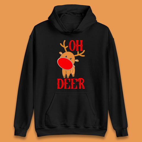 Oh Deer Christmas Cute Reindeer Xmas Rudolph Unisex Hoodie
