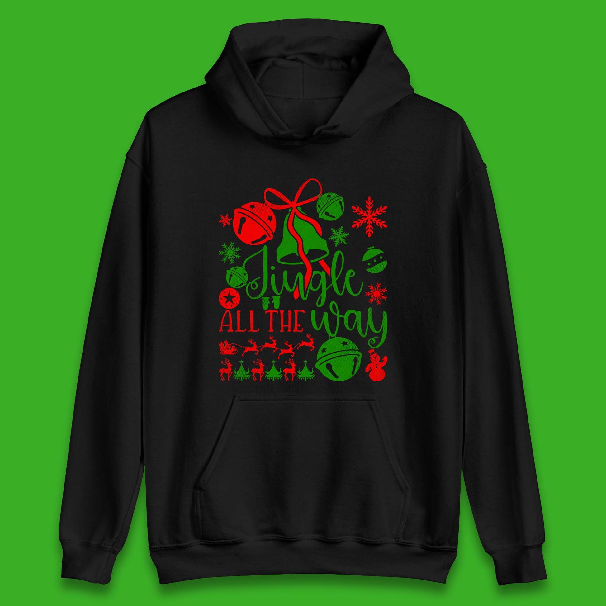 jingle all the way christmas hoodie