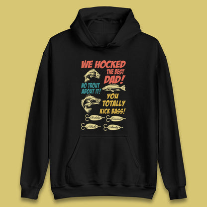 Personalised We Hocked The Best Dad Unisex Hoodie