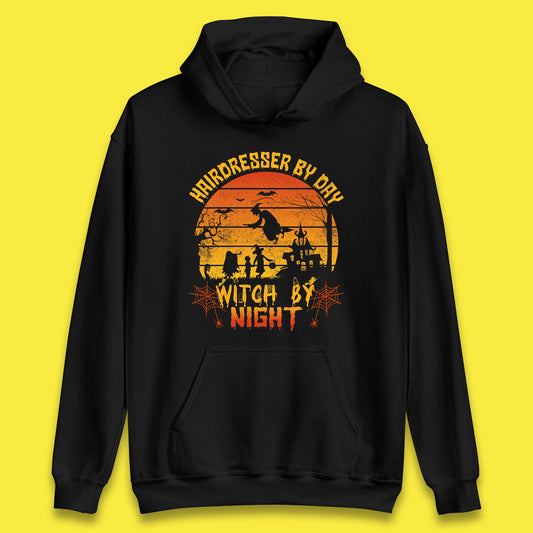 Hairdresser By Day Witch By Night Funny Halloween Hairstylist Spooky Witch Unisex Hoodie