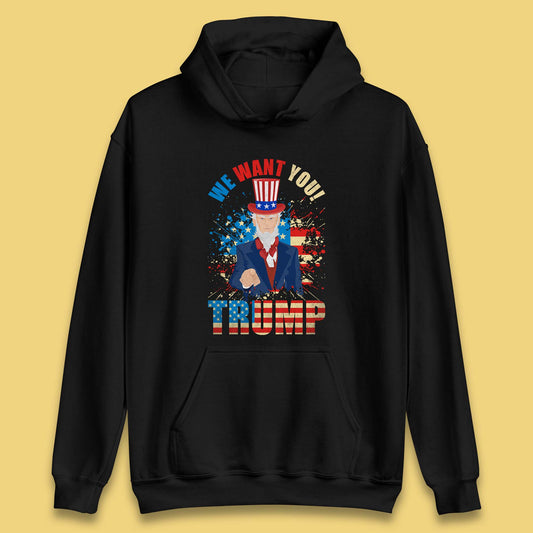 Uncle Sam We Want You Trump Make America Great Again Donald Trump Unisex Hoodie