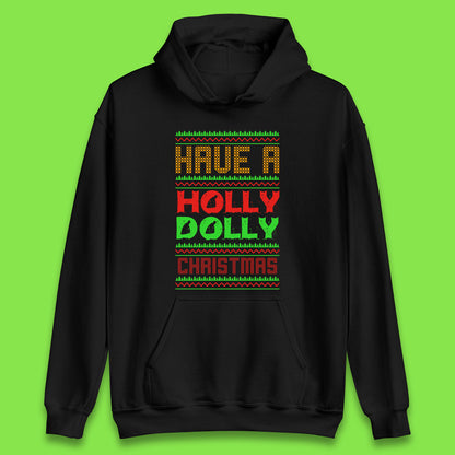 holly dolly christmas hoodie
