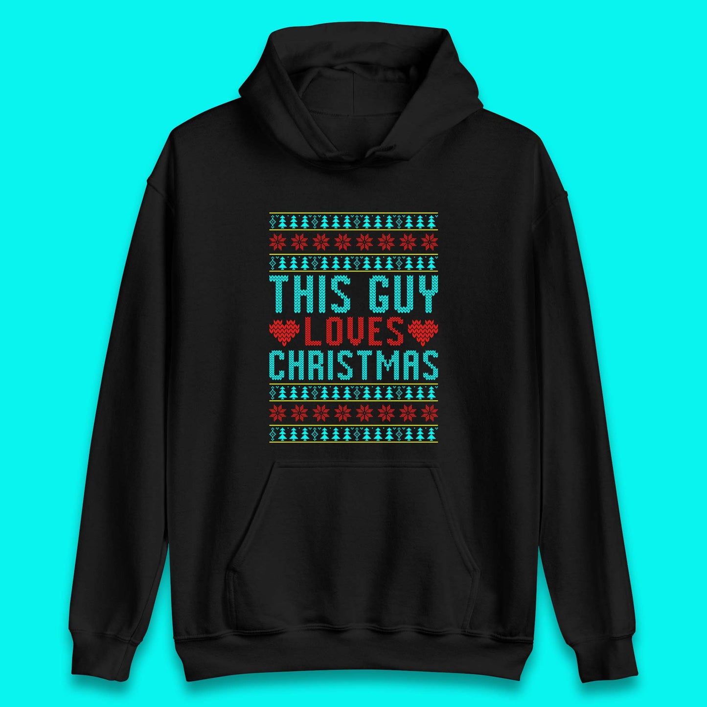 This Guy Loves Christmas Unisex Hoodie