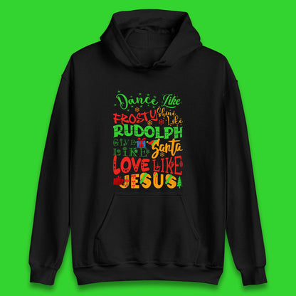 Dance Like Frosty Christmas Unisex Hoodie