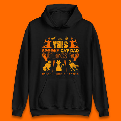 Personalised Halloween This Spooky Cat Dad Belongs To Your Cat Name Customized Halloween Cat Unisex Hoodie