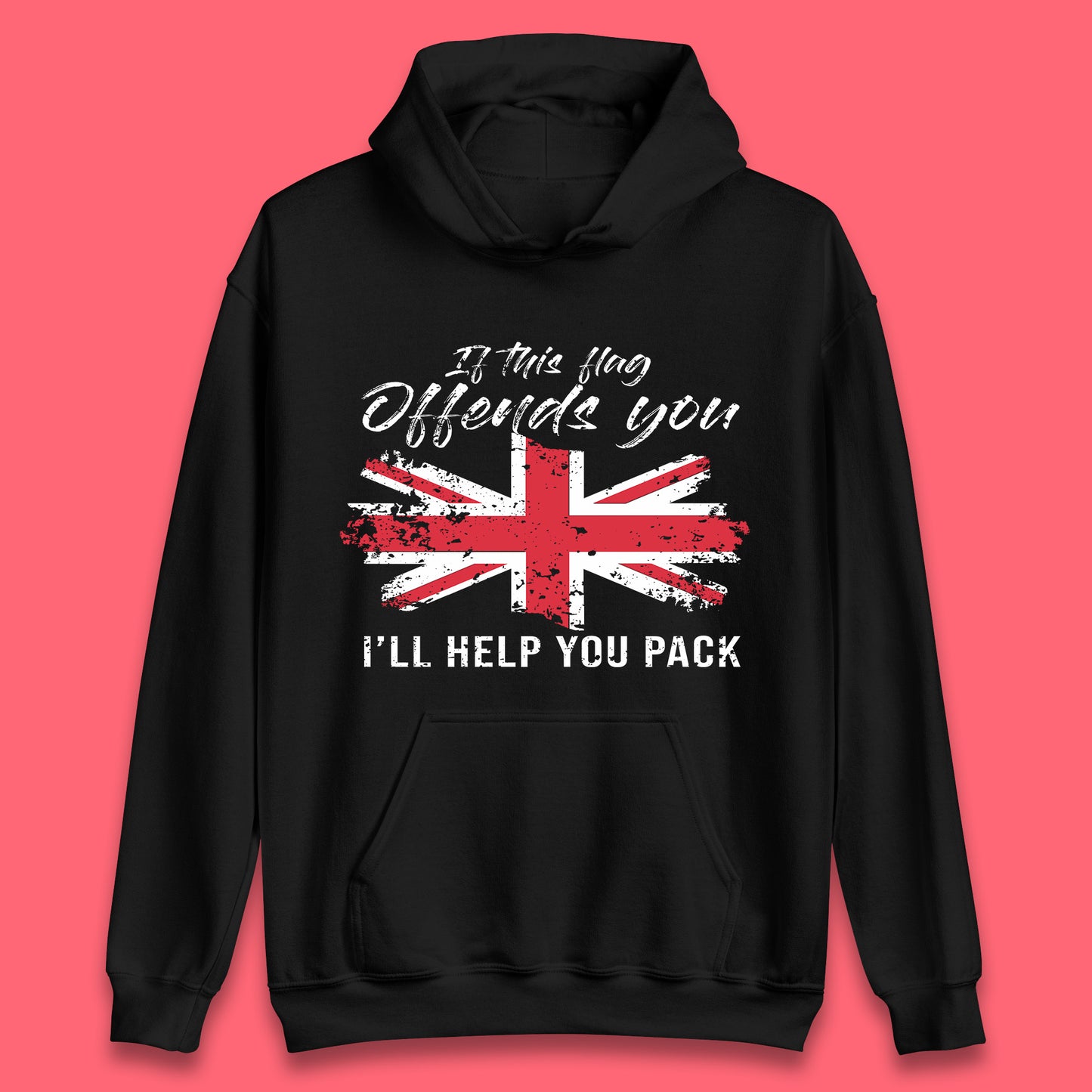 If This Flag Offends You I'll Help You Pack Hoodie