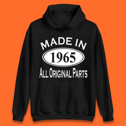 Made In 1965 All Original Parts Vintage Retro 58th Birthday Funny 58 Years Old Birthday Gift Unisex Hoodie