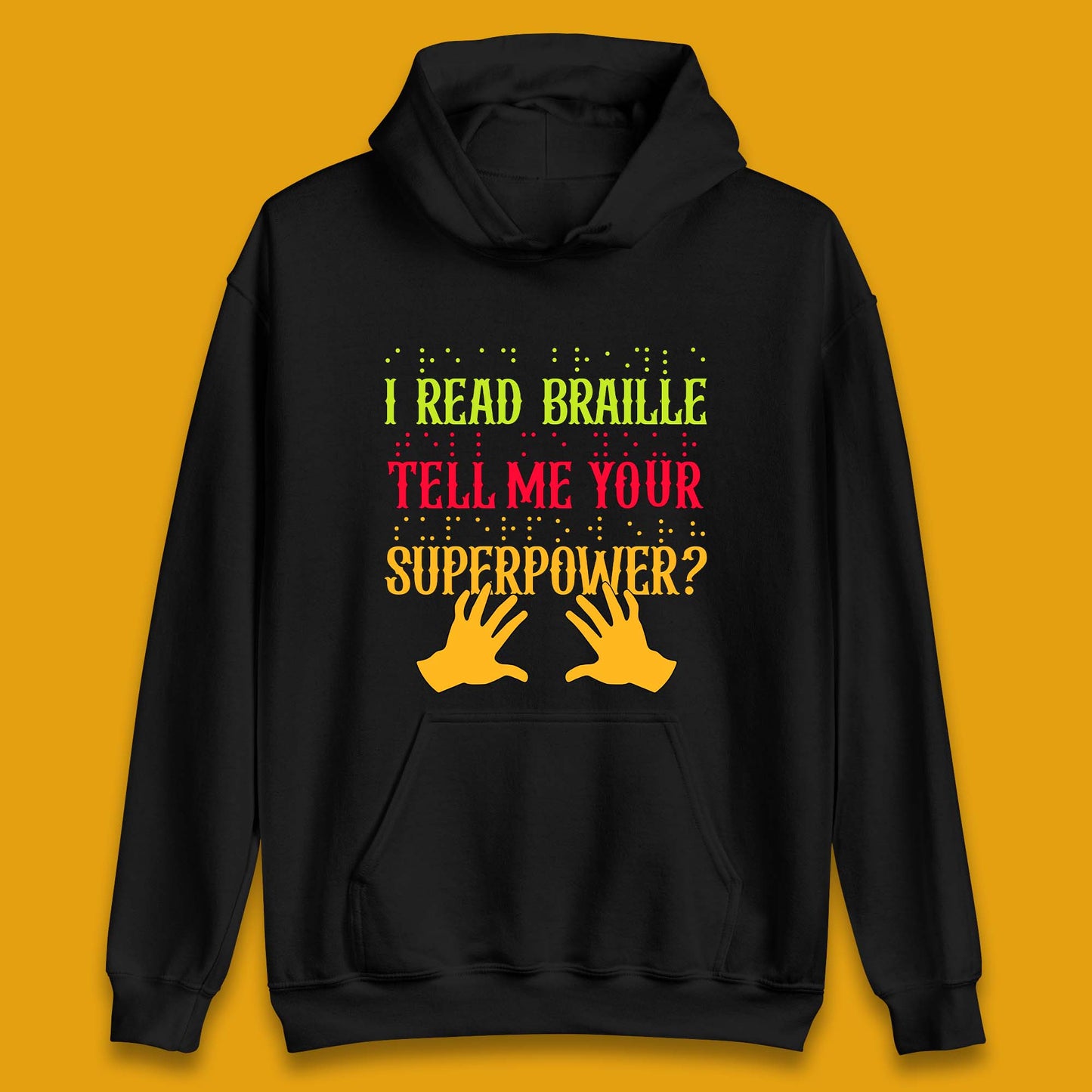 Braille Superpower Unisex Hoodie