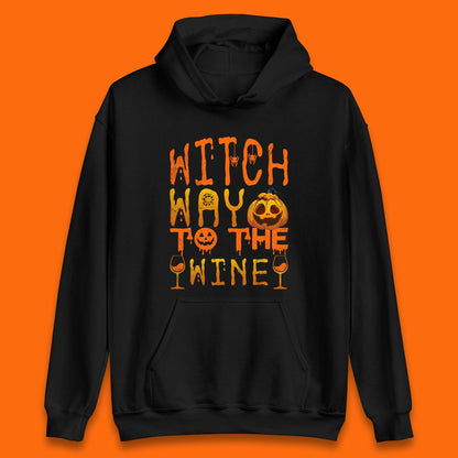 Witch Way To The Wine Funny Halloween Wine Drinking Lover Unisex Hoodie