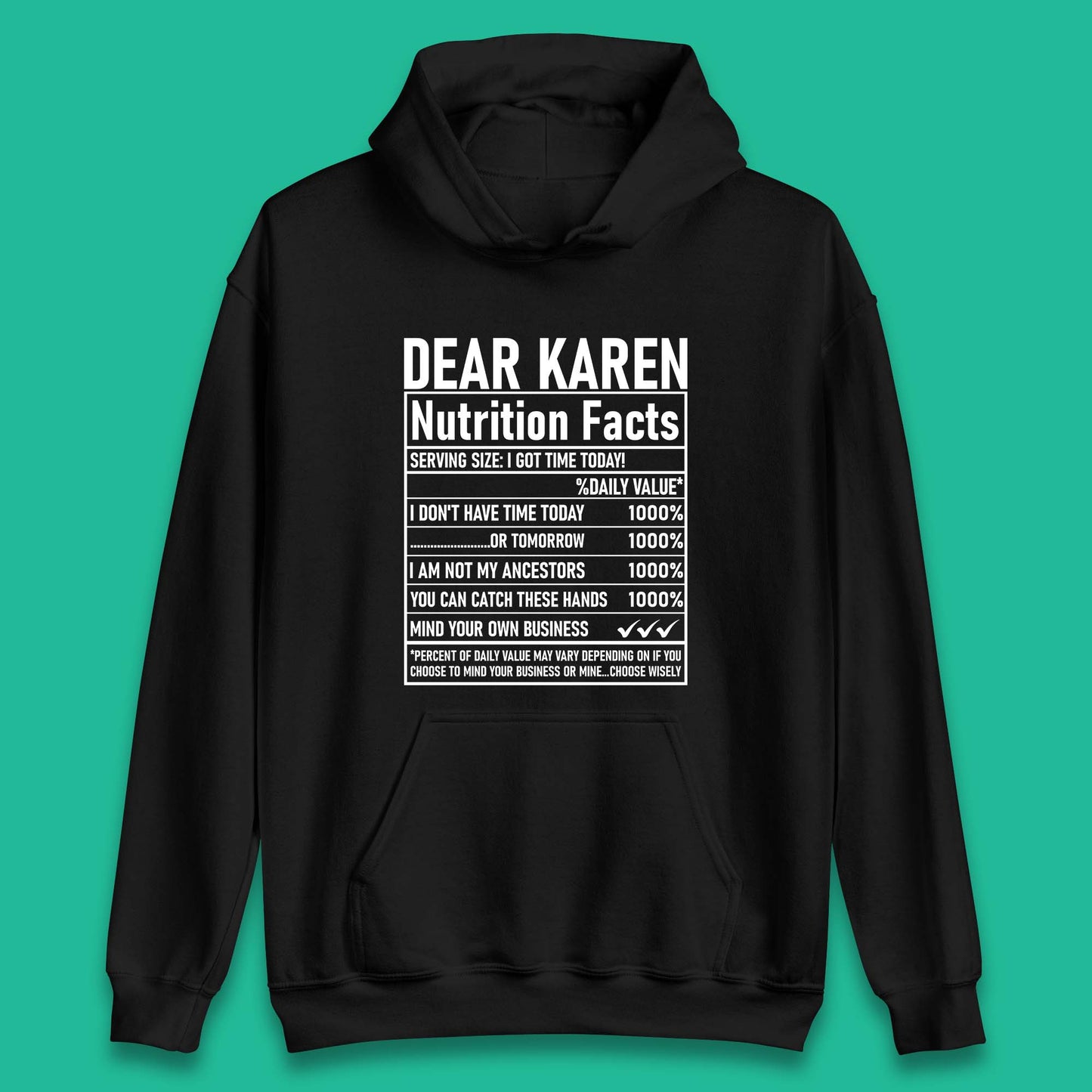 Dear Karen Nutrition Facts Unisex Hoodie