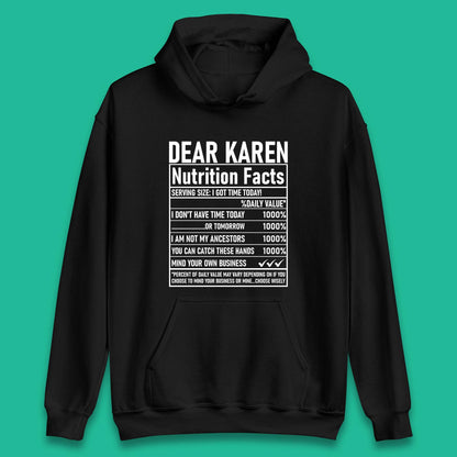 Dear Karen Nutrition Facts Unisex Hoodie