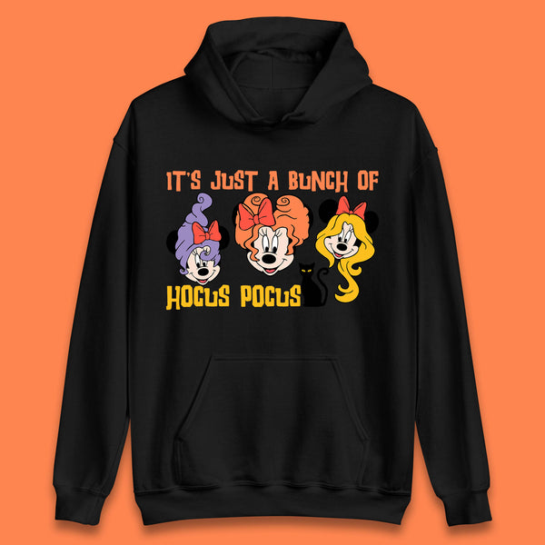 It's Just A Bunch Of Hocus Pocus Halloween Witches Minnie Mouse & Friends Disney Trip Unisex Hoodie
