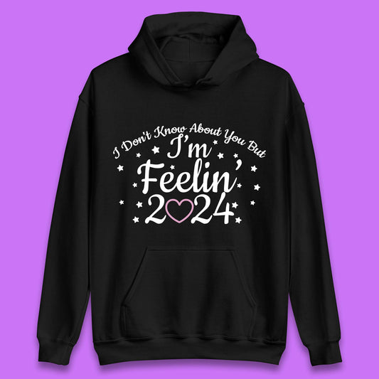Feelin 2024 Unisex Hoodie