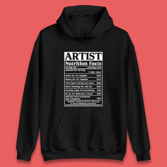 Artist Nutrition Facts Unisex Hoodie