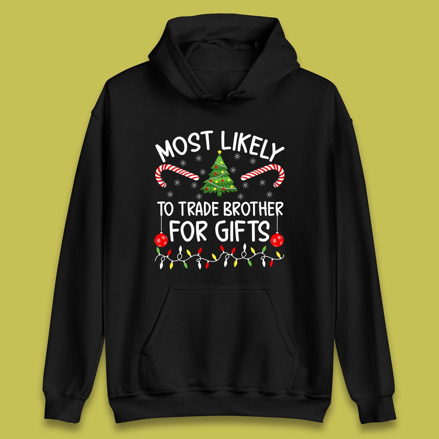 trade brother for christmas gifts hoodie