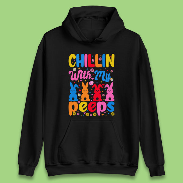 Chillin With My Peeps Unisex Hoodie