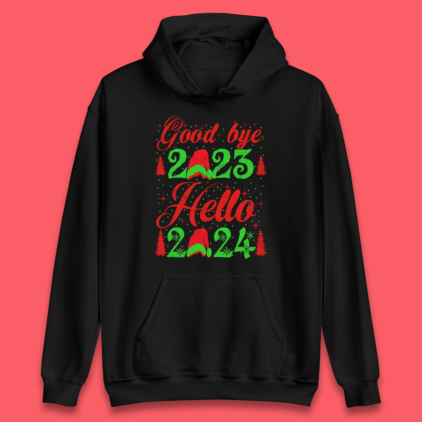 Good Bye 2023 Hello 2024 Merry Christmas Happy New Year Xmas Festive Celebration Unisex Hoodie