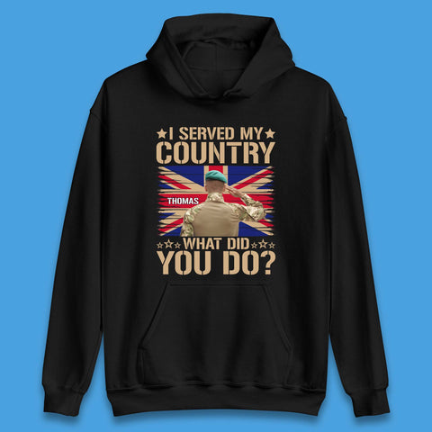 Personalised I Served My Country Unisex Hoodie