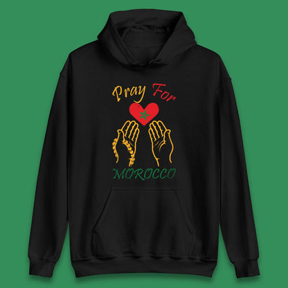 Pray For Morocco Stay Strong Morocco Earthquake Support Unisex Hoodie