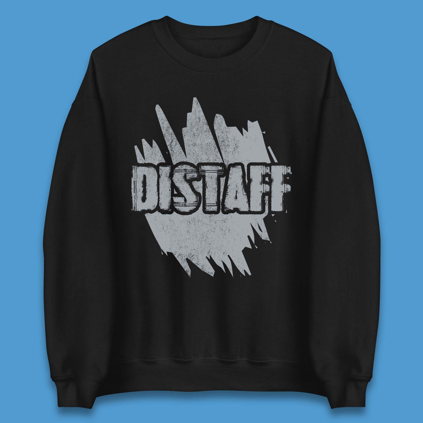 Distaff Unisex Sweatshirt