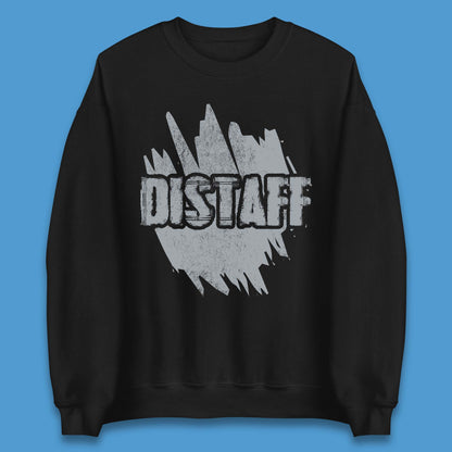 Distaff Unisex Sweatshirt