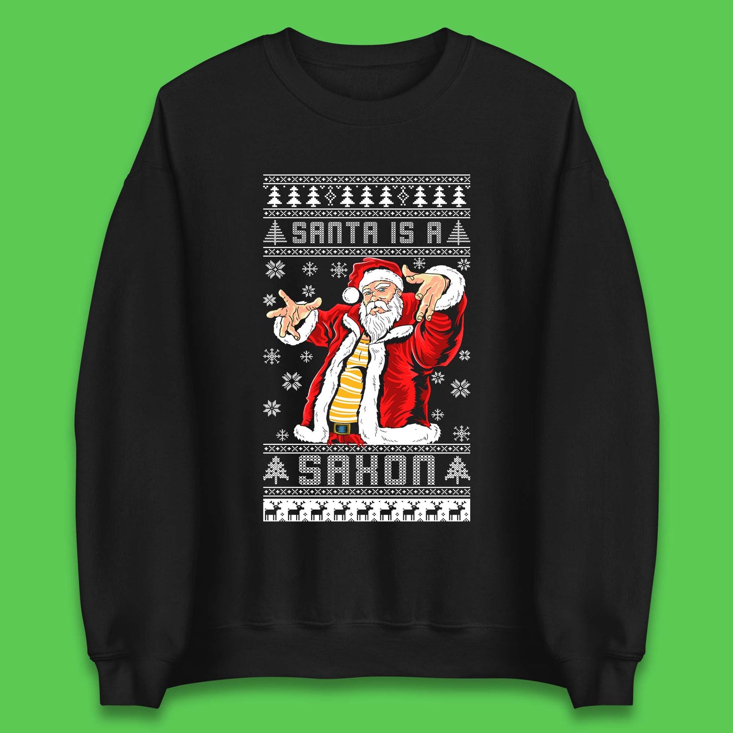 Santa is A Saxon Christmas Unisex Sweatshirt