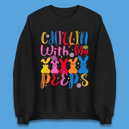 Chillin With My Peeps Unisex Sweatshirt