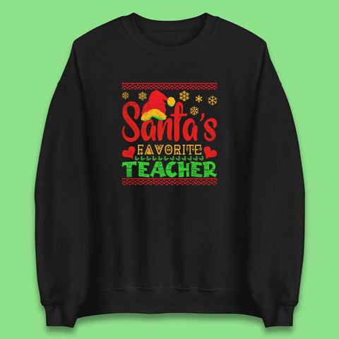 Santa's Favorite Teacher Christmas Merry Teacher Xmas Unisex Sweatshirt