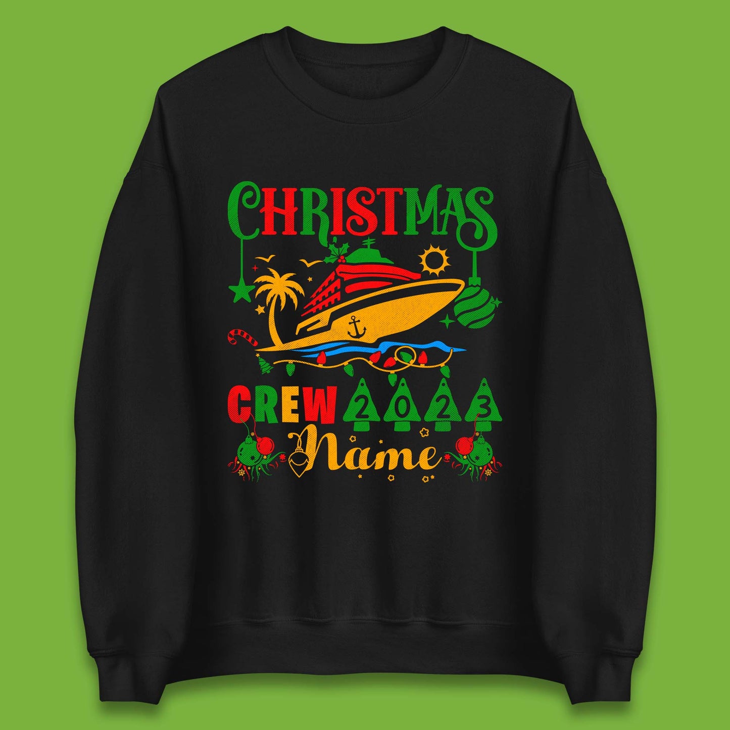 Personalised Cruise Crew Christmas Unisex Sweatshirt