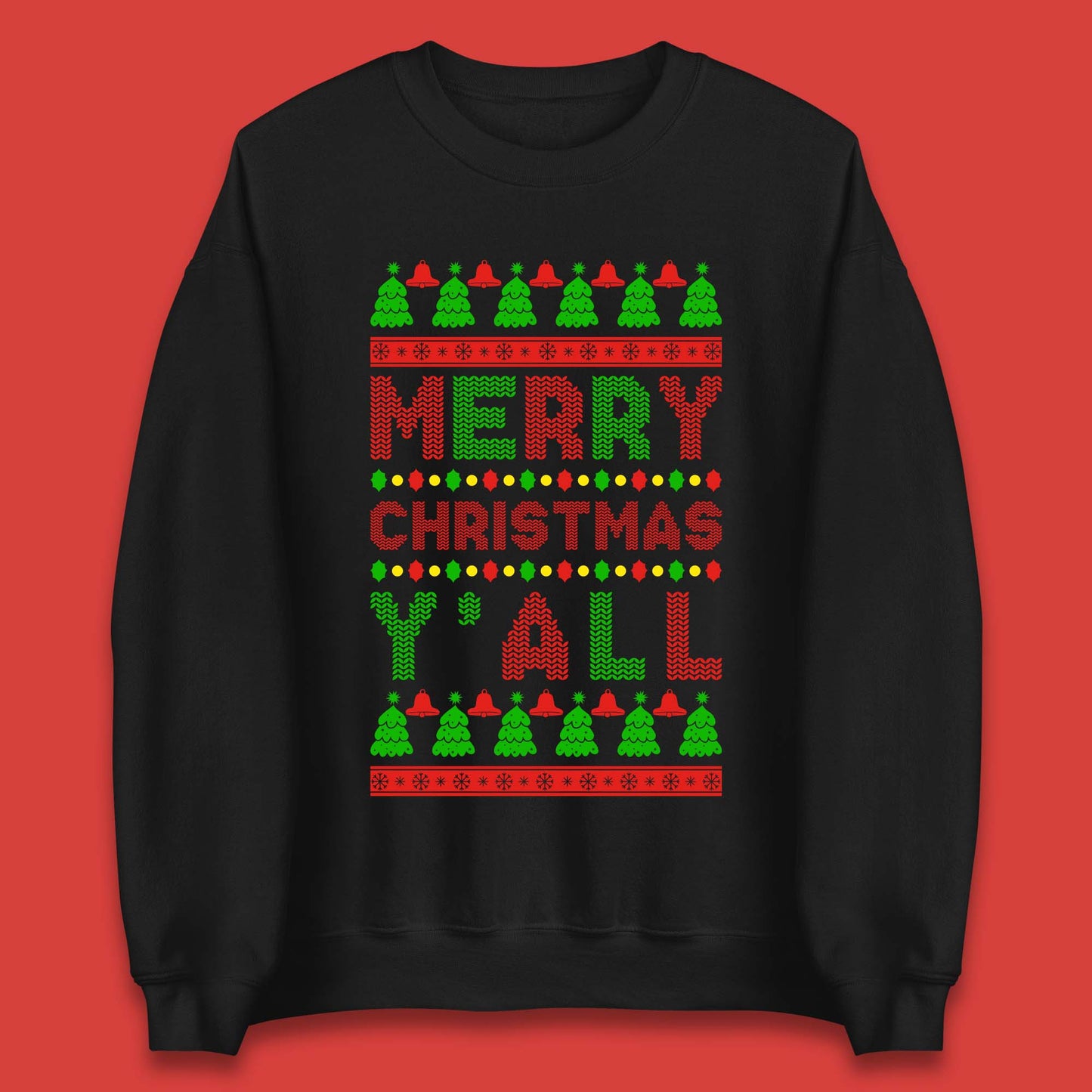 Merry Christmas Y'All Unisex Sweatshirt