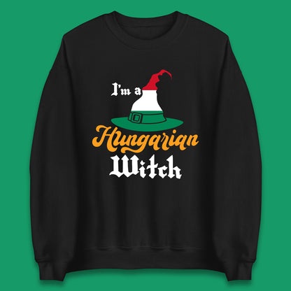 I'm A Hungarian Witch Halloween Witch Hat Hungarian Flag Unisex Sweatshirt