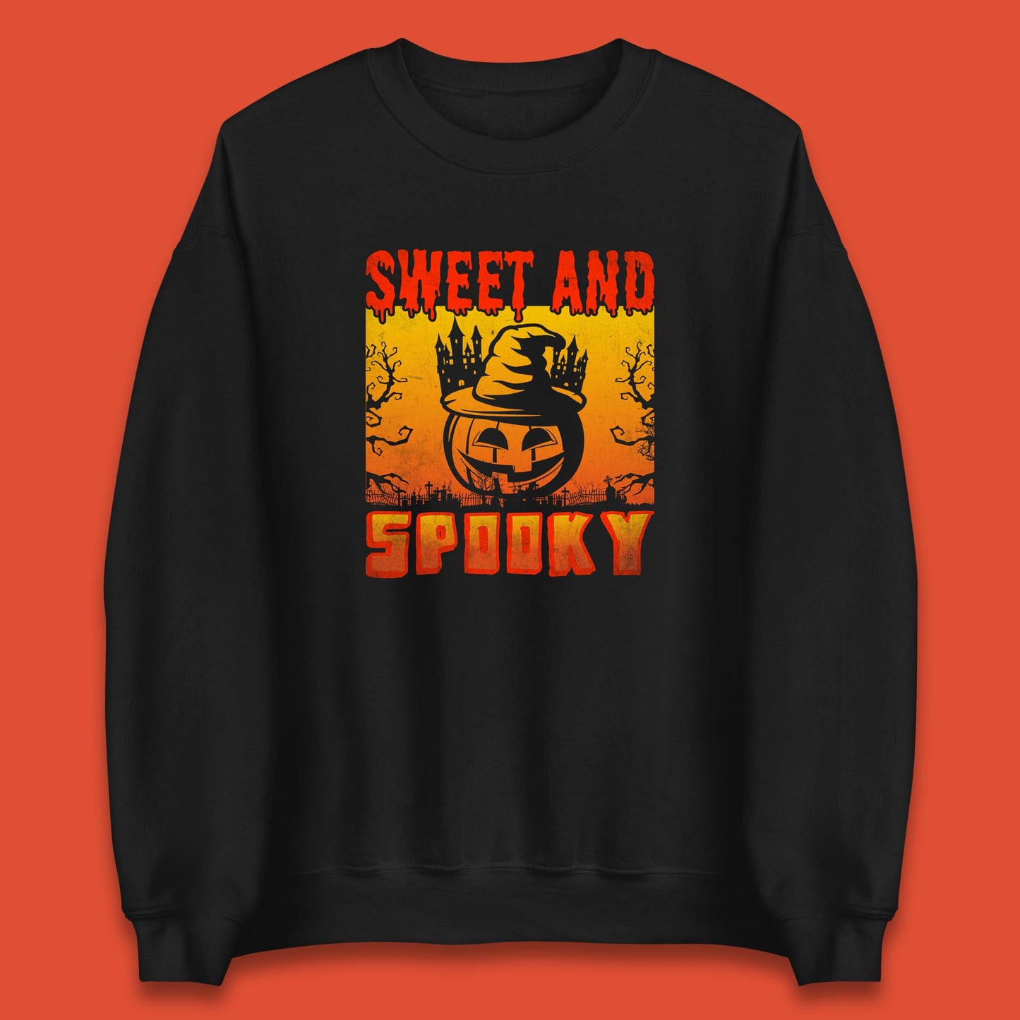 Sweet And Spooky Happy Halloween Witch Hat Pumpkin Horror Scary Season Unisex Sweatshirt